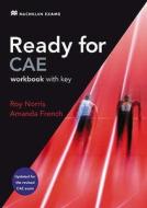 Ready for CAE Workbook +key 2008 di Roy Norris, Amanda French edito da Macmillan Education