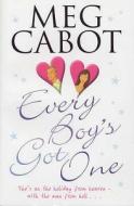 Every Boy\'s Got One di Meg Cabot edito da Pan Macmillan