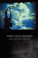 Anne Garcia-Romero di Anne Garcia-Romero edito da NoPassport Press