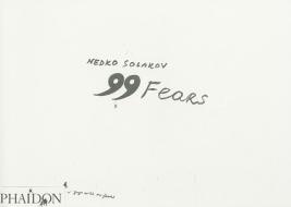 Nedko Solakov: 99 Fears di Suzaan Boettger edito da Phaidon Verlag GmbH