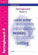 Springboard Book 5 di John Hedley edito da Schofield & Sims Ltd