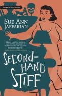 Secondhand Stiff di Sue Ann Jaffarian edito da MIDNIGHT INK