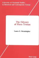 The Odyssey of Flora Tristan di Laura S. Strumingher edito da Lang, Peter