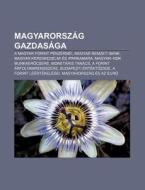 Magyarorsz G Gazdas Ga: A Magyar Forint di Forr?'s Wikipedia edito da Books LLC, Wiki Series