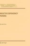Inductive Dependency Parsing di Joakim Nivre edito da SPRINGER NATURE