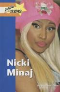 Nicki Minaj di Christie Brewer Boyd edito da Lucent Books