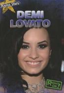Demi Lovato di Kristen Rajczak edito da Gareth Stevens Publishing