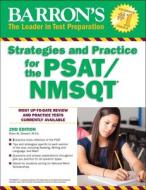 Barron's Strategies and Practice for the PSAT/NMSQT di Brian W. Stewart edito da Kaplan Publishing