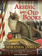 Arsenic and Old Books di Miranda James edito da Tantor Audio