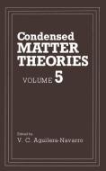 Condensed Matter Theories di Valdir C. Aguilera-Navarro edito da Springer US