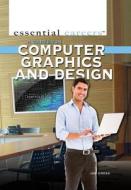 A Career in Computer Graphics and Design di Joe Greek edito da Rosen Young Adult
