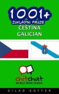 1001+ Basic Phrases Czech - Galician di Gilad Soffer edito da Createspace