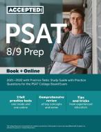PSAT 8/9 Prep 2021-2022 with Practice Tests di Inc. Accepted edito da Accepted, Inc.