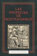 Las Profecias de Nostradamus di Michel Nostradamus edito da stanfordpub.com