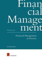 Financial Management in Practice (second edition) di Rudy Aernoudt edito da Intersentia