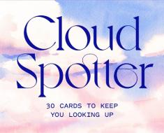 Cloud Spotter di Gavin Pretor-Pinney edito da Laurence King Publishing