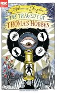 The Tragedy of Thomas Hobbes di Adriano Shaplin edito da OBERON BOOKS