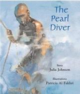 The Pearl Diver di Julia Johnson edito da Stacey International
