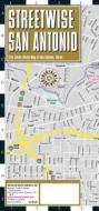 Streetwise Map San Antonio - Laminated City Center Street Map Of San Antonio edito da Michelin Editions Des Voyages