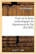 Sur la faune malacologique du département du Var di Berenguier-P edito da HACHETTE LIVRE