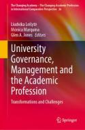 University Governance, Management and the Academic Profession edito da Springer International Publishing
