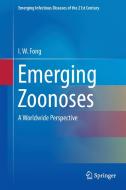 Emerging Zoonoses di I. W. Fong edito da Springer-Verlag GmbH