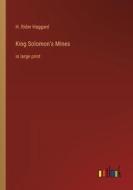 King Solomon's Mines di H. Rider Haggard edito da Outlook Verlag