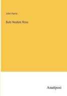 Bulo Reuben Ross di John Harris edito da Anatiposi Verlag