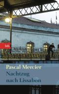 Nachtzug Nach Lissabon di Pascal Mercier edito da Verlagsgruppe Random House GmbH