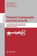Financial Cryptography and Data Security edito da Springer Berlin Heidelberg