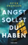 Angst sollst du haben di Peter Swanson edito da Blanvalet Taschenbuchverl