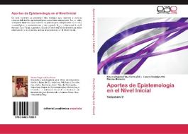 Aportes de Epistemología en el Nivel Inicial di Laura Coniglio etal, Marina Menucci edito da EAE