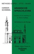 Arabische Sprachlehre. Methode Gaspey-Otto-Sauer di Ernst Harder, Annemarie Schimmel edito da Groos Edition Julius