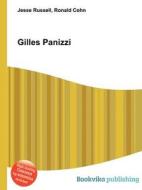 Gilles Panizzi di Jesse Russell, Ronald Cohn edito da Book On Demand Ltd.
