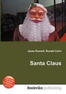 Santa Claus edito da Book On Demand Ltd.