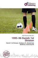1995-96 Danish 1st Division edito da Chromo Publishing