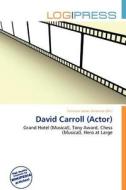 David Carroll (actor) edito da Log Press