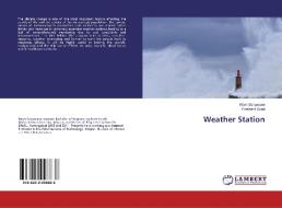 Weather Station di Kiran Sonawane, Prashant Goad edito da LAP Lambert Academic Publishing