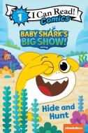 Baby Shark's Big Show!: Hide and Hunt di Nickelodeon edito da HARPERCOLLINS