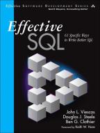 Effective SQL: 61 Specific Ways to Write Better SQL di John L. Viescas, Douglas J. Steele, Ben G. Clothier edito da ADDISON WESLEY PUB CO INC