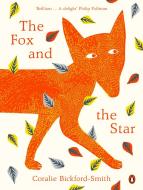The Fox and the Star di Coralie Bickford-Smith edito da Penguin Books Ltd (UK)