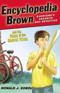 Encyclopedia Brown and the Case of the Secret Pitch di Donald J. Sobol edito da PUFFIN BOOKS