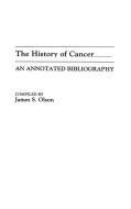 The History of Cancer di James Olson edito da Greenwood