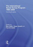 The International Social Survey Programme 1984-2009 di Max Haller edito da Taylor & Francis Ltd