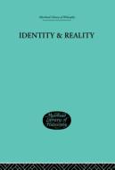 Identity & Reality di Emile Meyerson edito da Taylor & Francis Ltd
