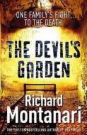The Devil\'s Garden di Richard Montanari edito da Cornerstone