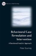 Behavioral Case Formulation and Intervention di Peter Sturmey edito da Wiley-Blackwell