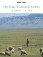 Agronomy of Grassland Systems di C. J. Pearson, Craig J. Pearson, Ray L. Ison edito da Cambridge University Press