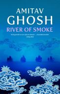 River of Smoke di Amitav Ghosh edito da Hodder And Stoughton Ltd.