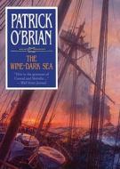 The Wine-Dark Sea di Patrick O'Brian edito da Blackstone Audiobooks